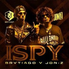 Brytiago ft Jon-Z - iSpy (Spanish Remix)