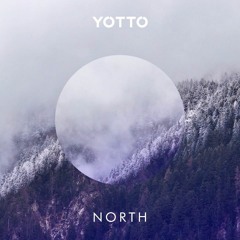 North - Yotto (Nathan Keen Edit)
