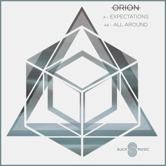 Orion - All Around [Premiere]