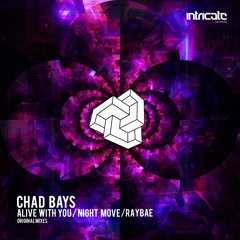 Chad Bays - Night Move [Intricate Records]