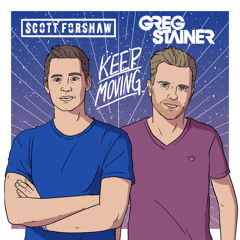 Scott Forshaw & Greg Stainer - Keep Moving