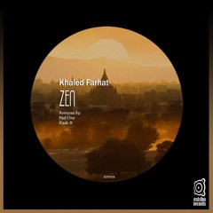 Khaled Farhat - Zen (Original Mix)