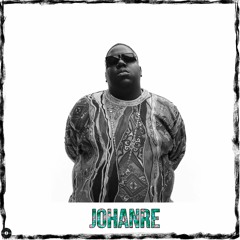 The Notorious B.I.G - Juicy (Johanre Remix)