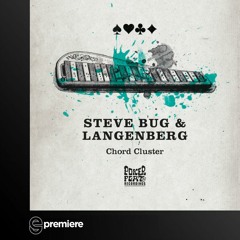 Premiere: Steve Bug & Langenberg - Chord Cluster - Poker Flat Recordings