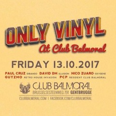 PCP @ Only Vinyl Club Balmoral 13-10-2017