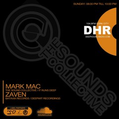 THE SOUNDS COLLECTIVE WITH MARK MAC AND ZAVEN ON DHR 104.9FM