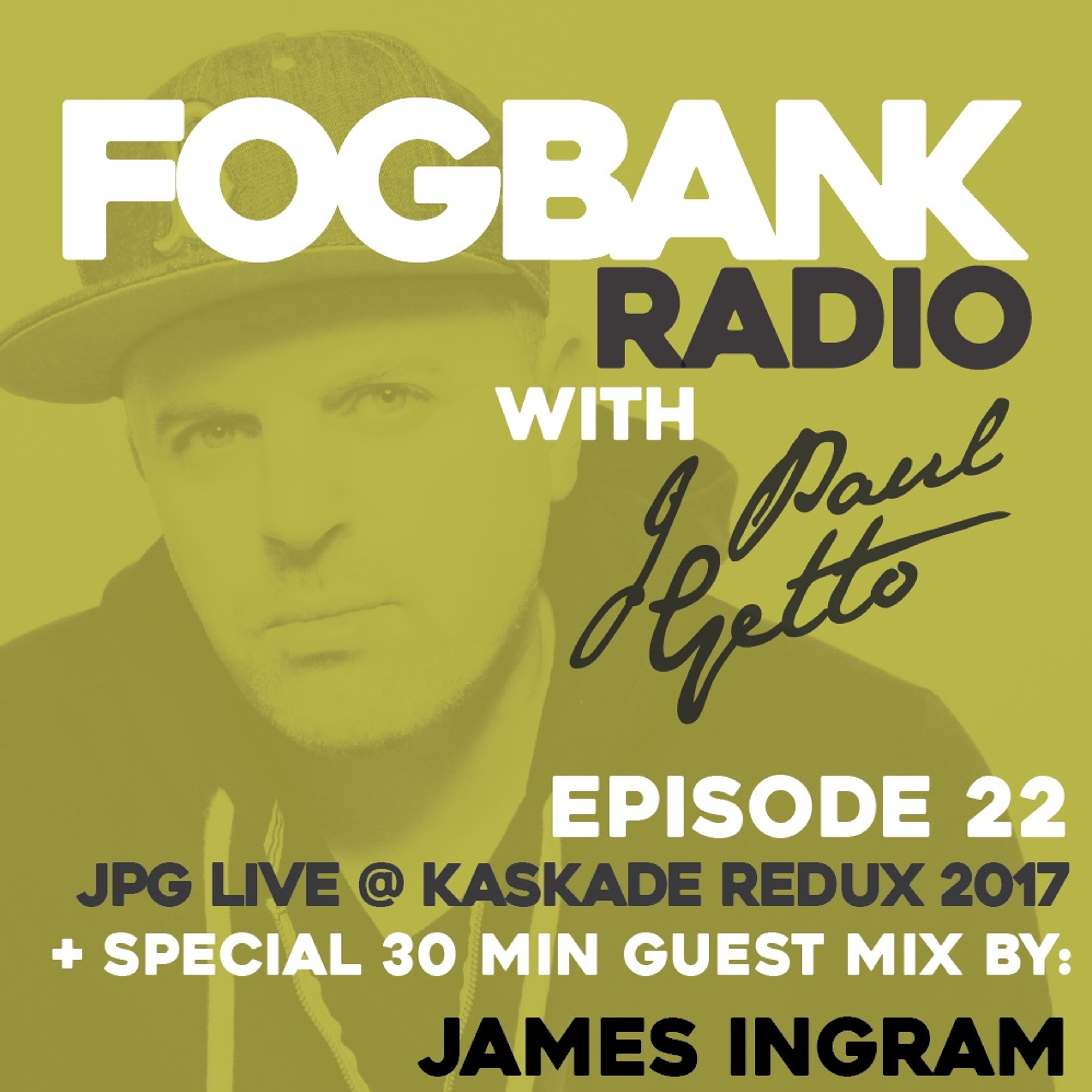 Fogbank Radio with J Paul Getto