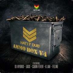 Cabin Fever - Oh Dear - Ammo Box V4  - Natty Dub Recordings