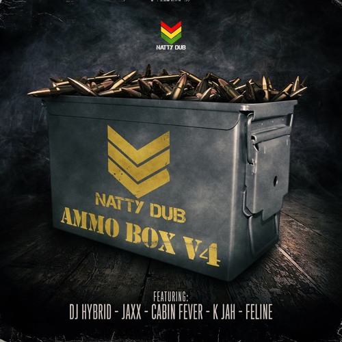 Jaxx - It's Too Late - Ammo Box V4 - Natty Dub Recordings