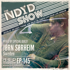 The NDYD Radio Show EP145 - guest mix by JØRN SØRHEIM - Sweden