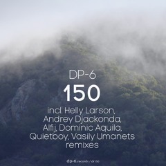 DR150 / DP-6 - Lighthouse (Vasily Umanets Remix)