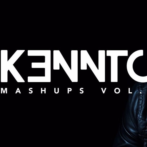 Kennto Remix Set Mashups