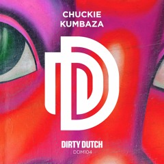 Chuckie - Kumbaza [DDM104]