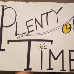 Plenty of Time [demo]