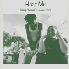 Young Finesse Ft Hannah Grace - Hear Me (BeatByFlexboyMack)