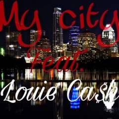 P.O.D X Louie Ca$h - My City