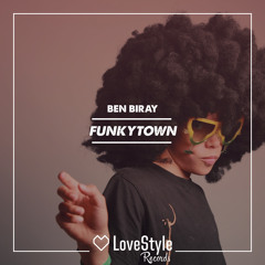 Ben Biray - Funkytown | ★OUT NOW★