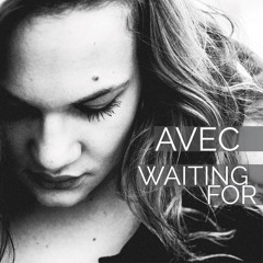 Waiting For