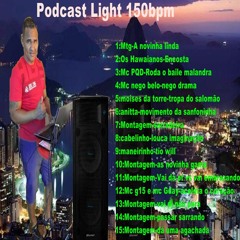 podcast Light 150bpm (lançamento)