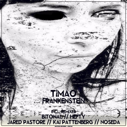 Timao - Frankenstein (Kai Pattenberg Remix)