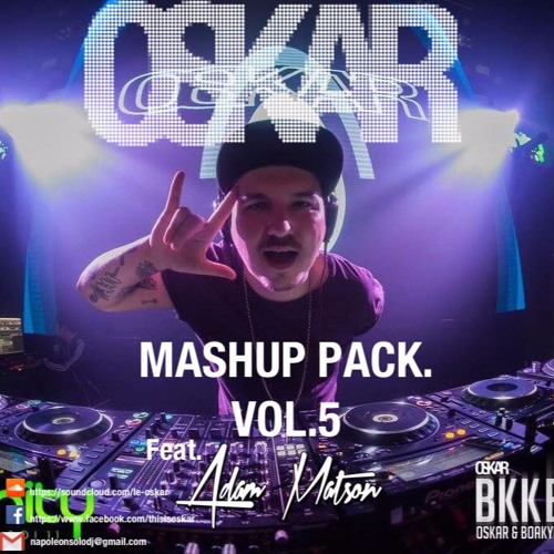 Oskar Mashup Pack Vol.5 (FREE DOWNLOAD)