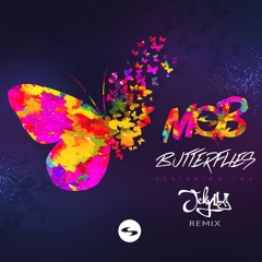 MOB Ft. Lou - Butterflies (Jekyll Remix) FREE DOWNLOAD