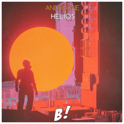 AndreOne - Helios (Extended Mix) [BANGERANG EXCLUSIVE]