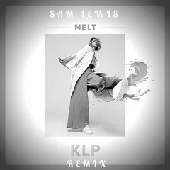 KLP - Melt (Teal Remix)