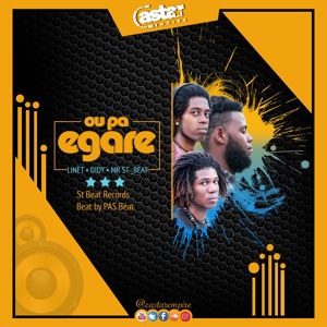 Ou pa egare - Didy & Linet ft Mr StBeat