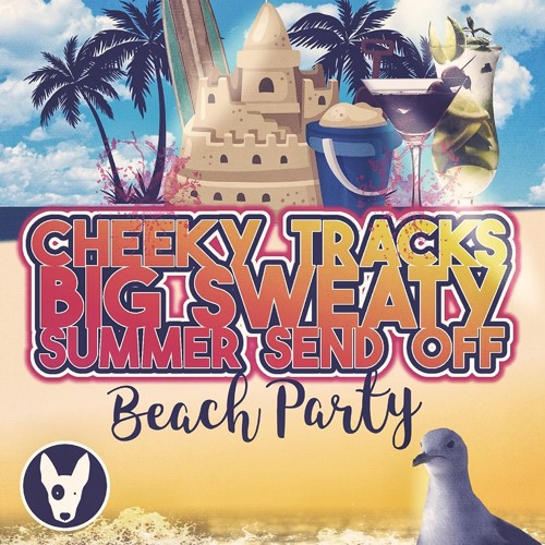LIVE @ Cheeky Tracks Big Sweaty Summer Send Off (22-9-17)