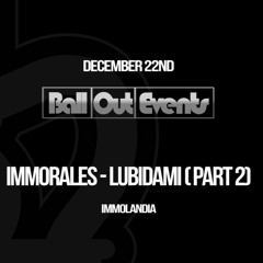 Immorales - Lubidami (Part 2)
