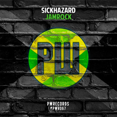 Sickhazard - Jamrock