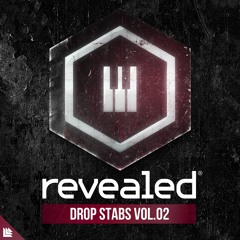 Revealed Drop Stabs Vol. 2 (Sample Pack) Big Room, Bass House, Trap