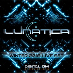 Lunatica Winter 2018 Live Set (Digital Om)