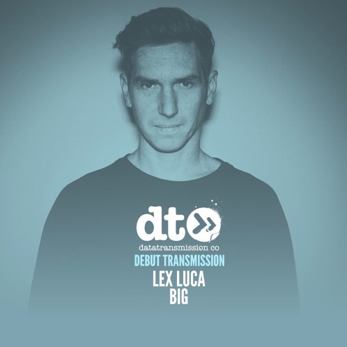 Lex Luca - Big