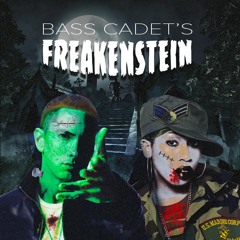 Bass Cadet - Freakenstein (Eminem x Missy Elliot)