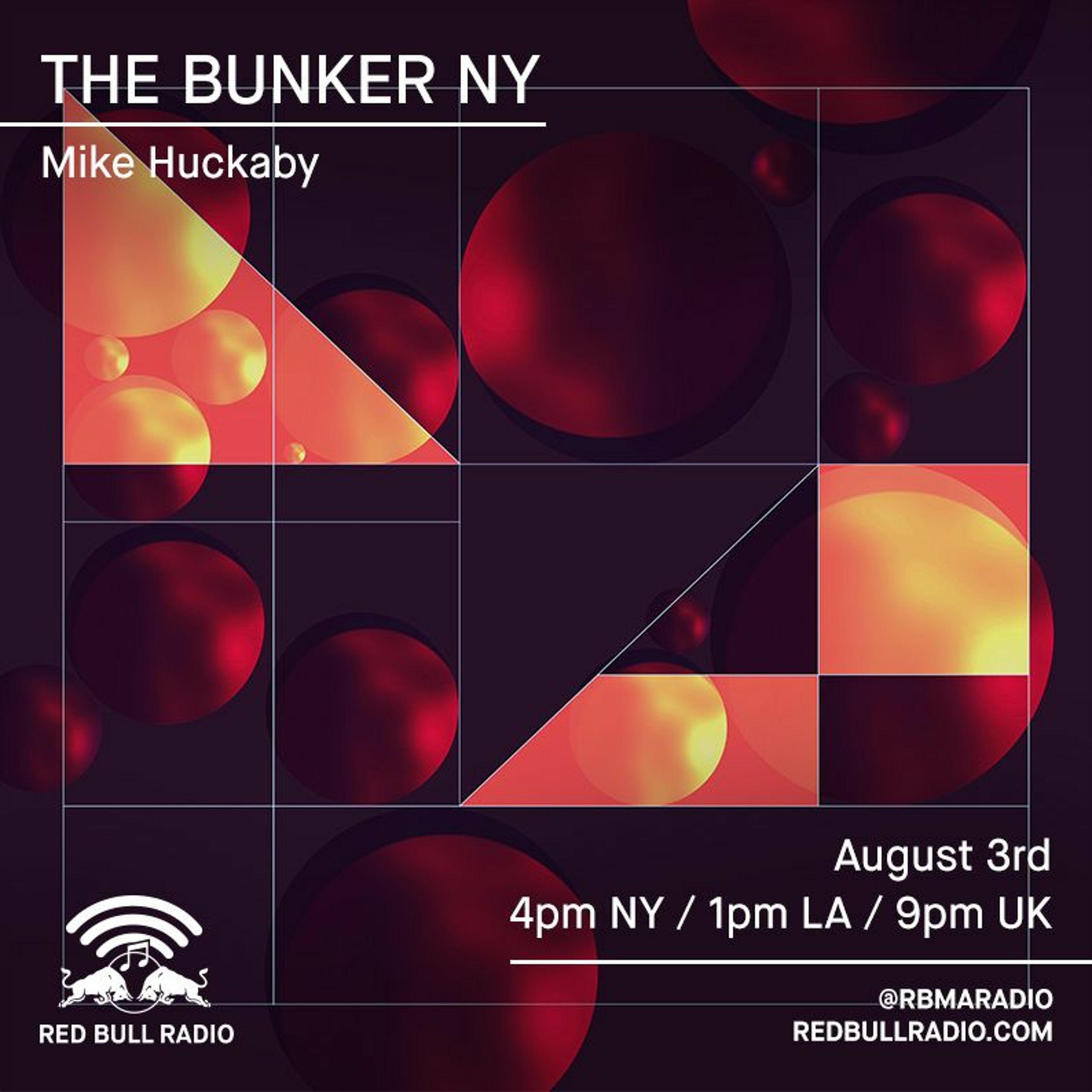 The Bunker on Red Bull Radio: Mike Huckaby 08/03/2017 episode artwork