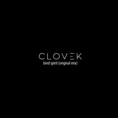 Anderz Clovek - Tired Spirit (Original Mix
