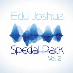 Edu Joshua Special Pack Vol. 2