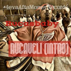 Rucasbaby - Rucaveli ( Intro)(Prod. By Damar Taylor)