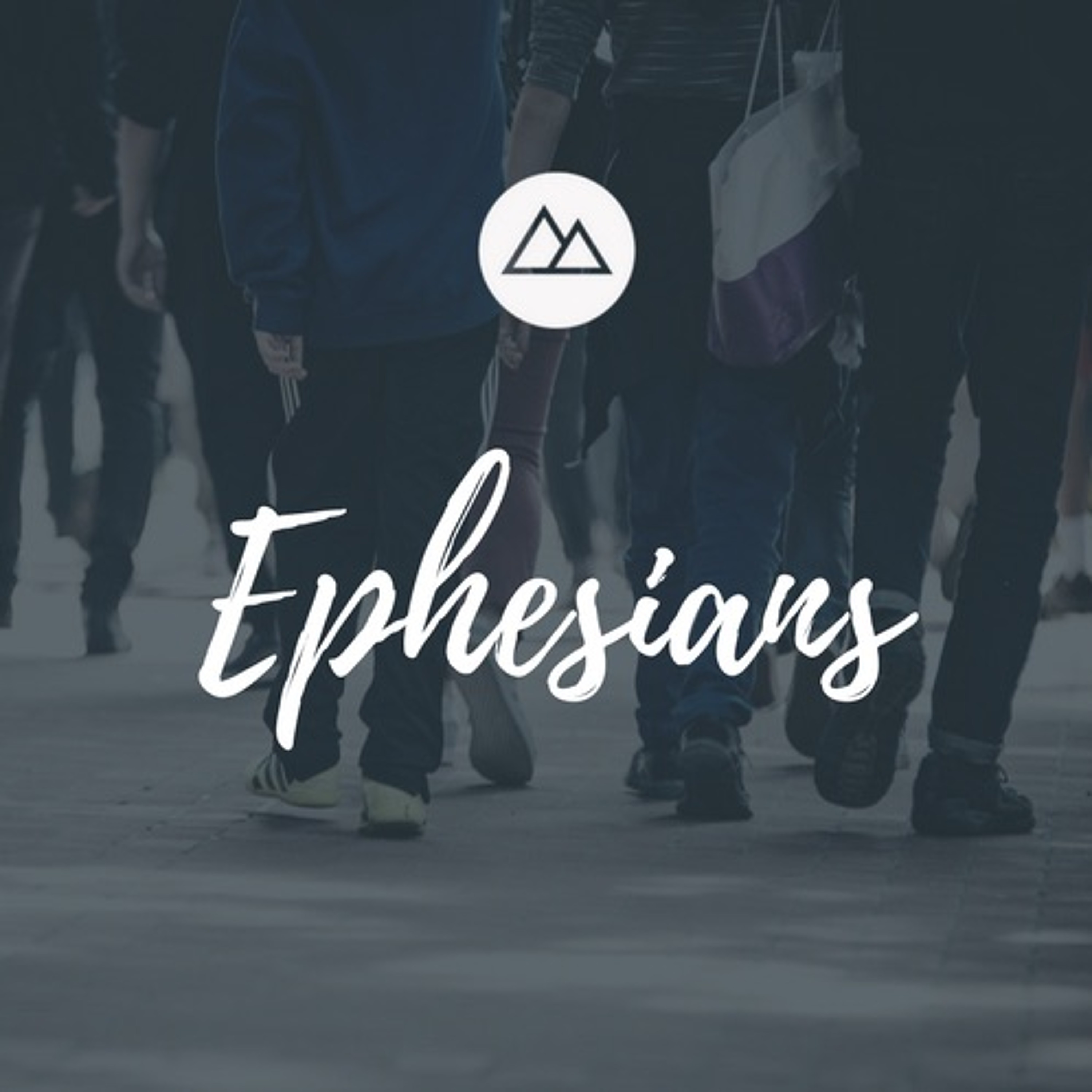 Ephesians week 7 episode artwork
