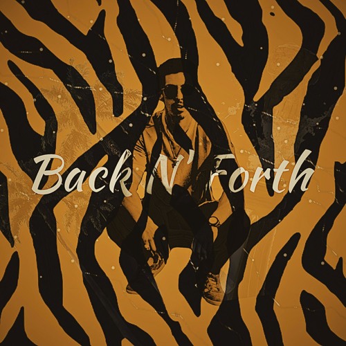 Back N' Forth (Prod. By PROFIT$)
