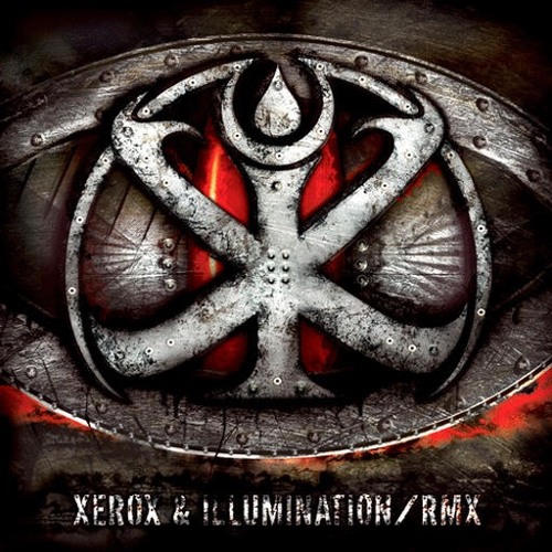 Xerox & Illumination Tribal Metal (Insomnia Rmx)