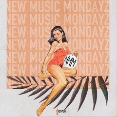 New Music Mondayz 10.16