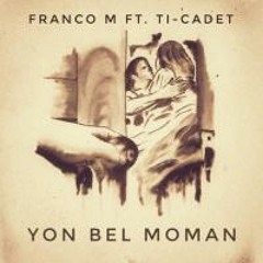 Yon Bel Moman