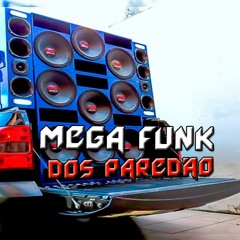MEGA FUNK - DOS PAREDÃO 2017 ( DJ PEDRO - CE ) 🎧 🚙🔊
