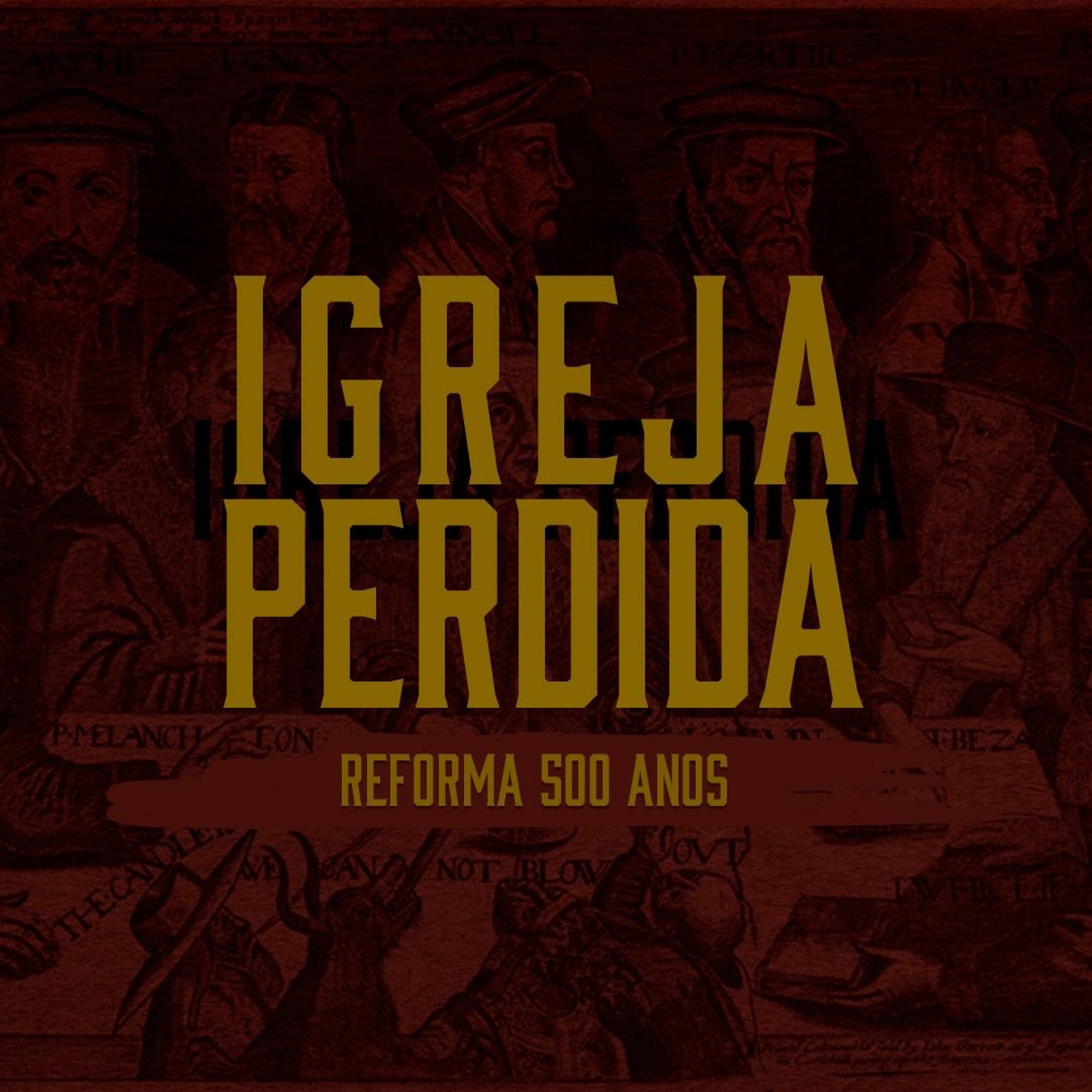 15.10.17 - REFORMA 500 ANOS - AS 5 SOLAS: PARTE 1 episode artwork