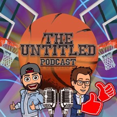 The Untitled Podcast - Episode 1