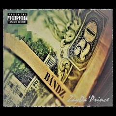 Bandzz Ft. Troy D & Kid Blaze (Produced by Nick Herrick)