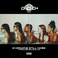 EVERYONE STILL NO$E (ALL OF THESE GIRLS IN THE BATHROOM)[N.E.R.D REWORK] produced by Idle Kid